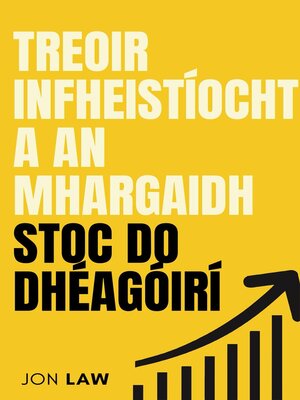 cover image of Treoir Infheistíochta an Mhargaidh Stoc do Dhéagóirí